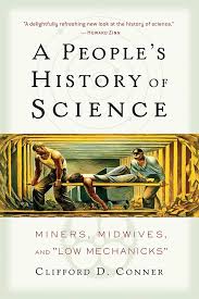 Conner's book A People’s History of Science